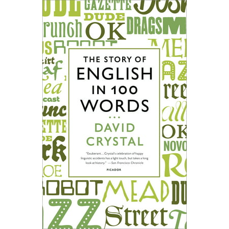 The Story of English in 100 Words (100 Best Words In English)