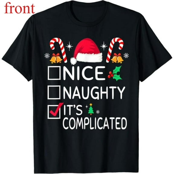 Women's "Nice Naughty It's Complicated" Christmas Graphic Cotton T Shirt Casual Short Sleeve Round Neck Top Black S-5XL