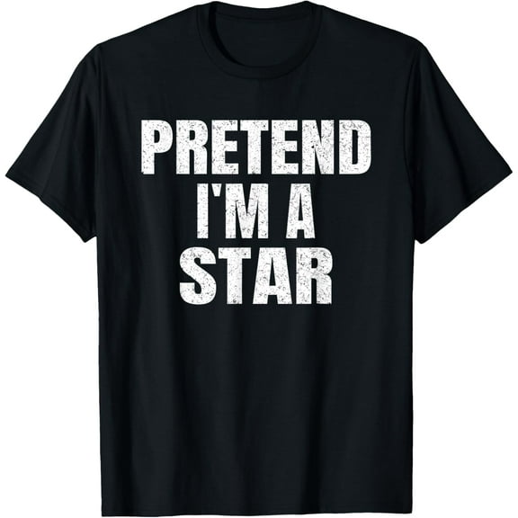 Playful Comfort Tee - Pretend I'm A Star Family Group Lazy Easy Halloween Costume T-Shirt