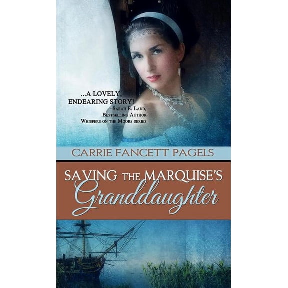 Saving The Marquise's Granddaughter, (Paperback)