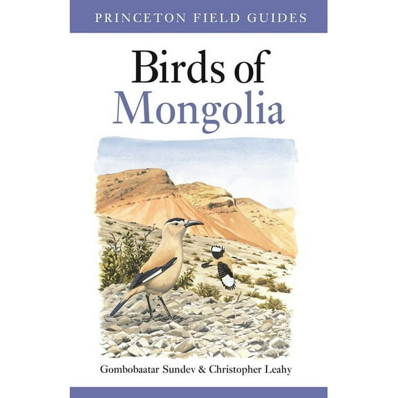 Princeton Field Guides Birds of Mongolia, Book 119, (Paperback)