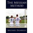 thumbnail image 1 of Pre-Owned The Messiah Method (Paperback) 1613790252 9781613790250, 1 of 1