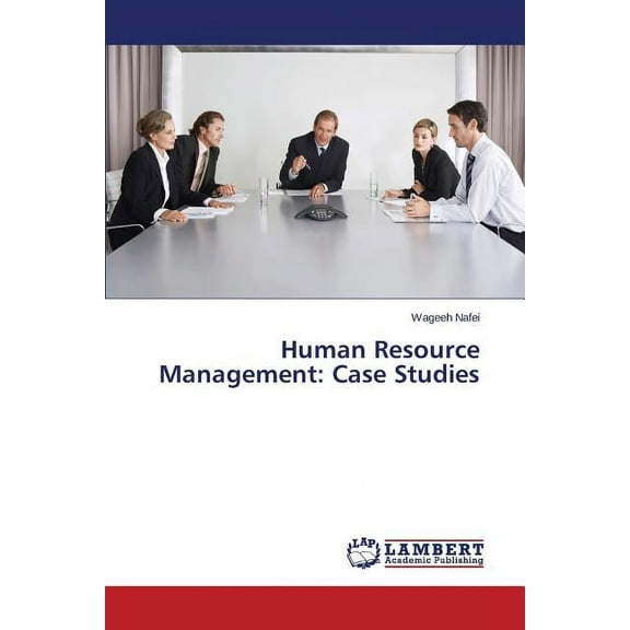 Human Resource Management: Case Studies (Paperback)