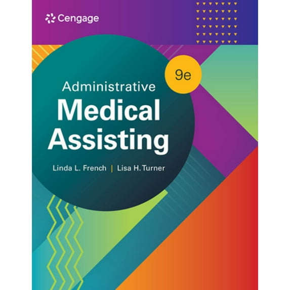Pre-Owned Administrative Medical Assisting (MindTap Course List), 9780357765272, 0357765273, Paperback, 9 edition