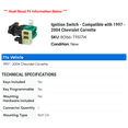 thumbnail image 2 of Ignition Switch - Compatible with 1997 - 2004 Chevy Corvette 1998 1999 2000 2001 2002 2003, 2 of 2
