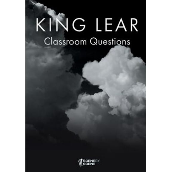 King Lear Classroom Questions