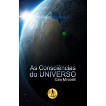 As Consciencias do Universo (Paperback)