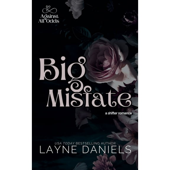 Against All Odds Big Misfate, Book 1, (Paperback)