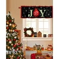 thumbnail image 3 of Christmas Joy Valances for Windows, Black Red Xmas Ball Snowflakes Modern Rod Pocket Valance Short Window Treatments Curtains for Kitchen Bathroom Bedroom Decor, 60 x 14 Inches, 3 of 9