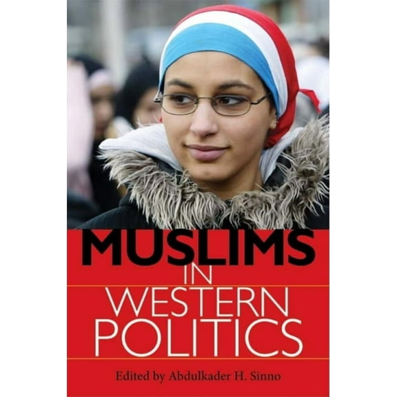 Muslims in Western Politics, (Paperback)