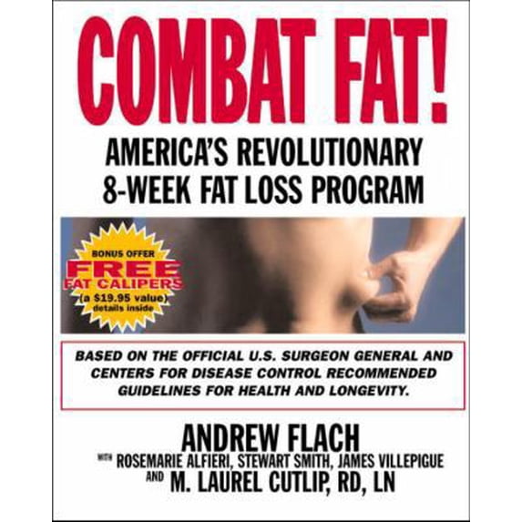 Pre-Owned Combat Fat!: America's Revolutionary 8-Week Fat-Loss Program (Hardcover) 1578260892 9781578260898