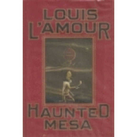 Pre-Owned The Haunted Mesa (Hardcover) 0553051822 9780553051827