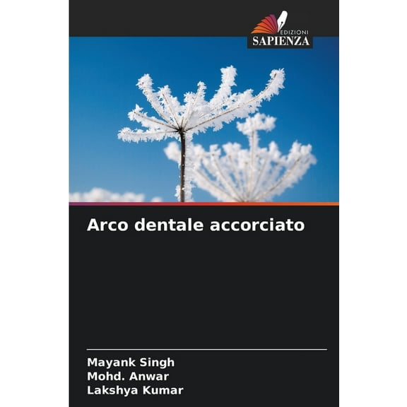 Arco dentale accorciato, (Paperback)