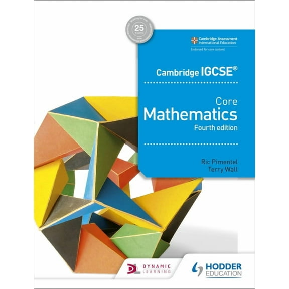 Cambridge IGCSE Core Mathematics 4th Edition: Hodder Education Group, (Paperback)