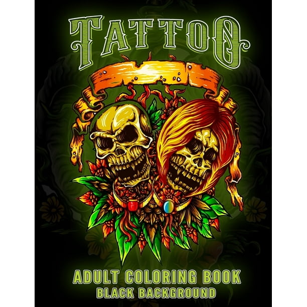 Download Tattoo Adult Coloring Book Black Background Tattoo Coloring Book For Adults Coloring Books For Grown Ups