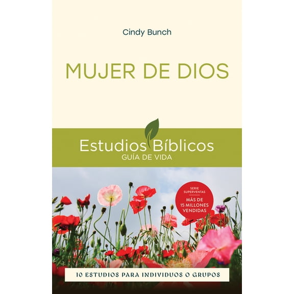 Lifeguide Bible Studies Mujer de Dios: 10 Estudios Para Individuos O Grupos, (Paperback)