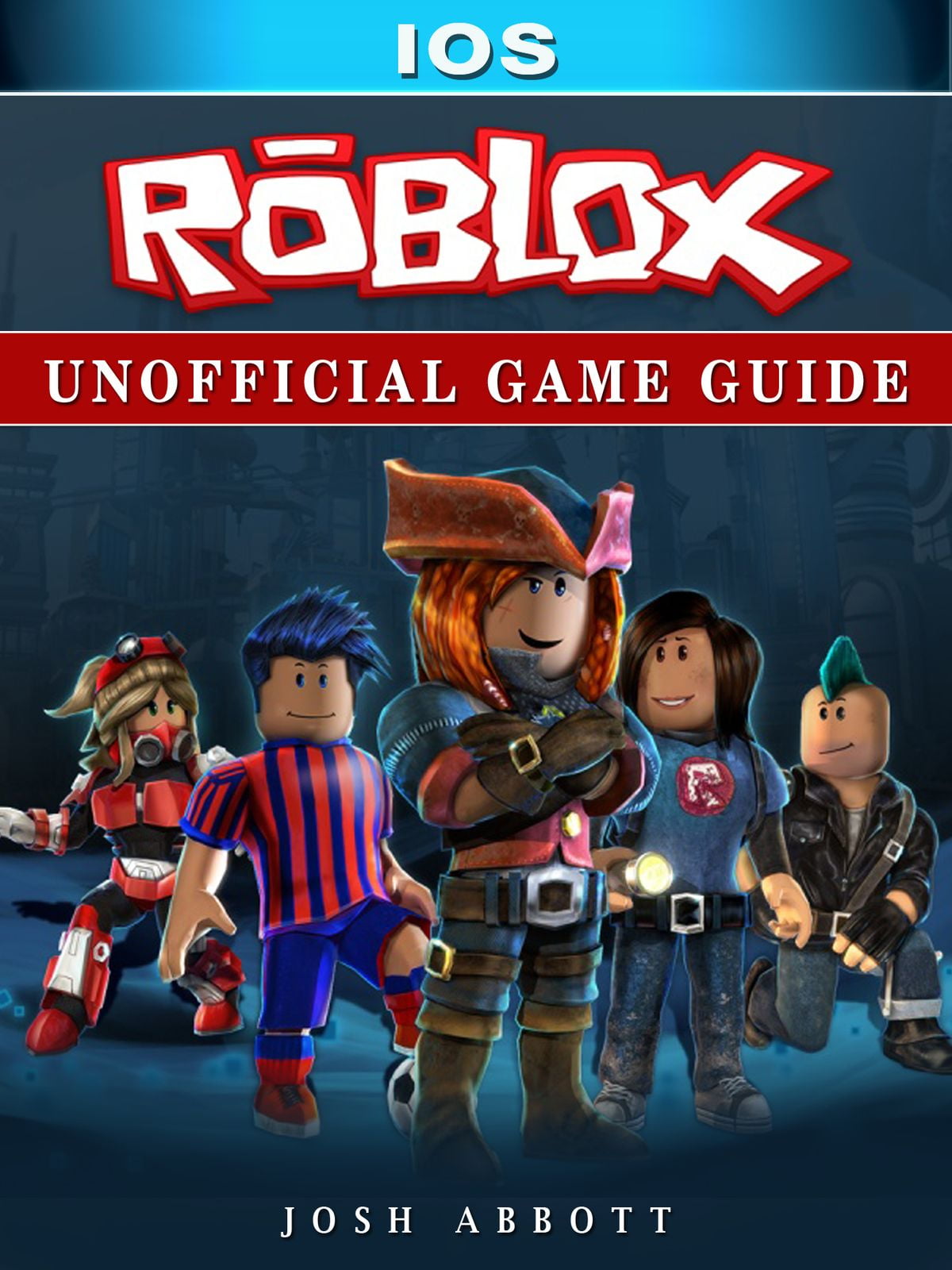 Roblox Ios Unofficial Game Guide Ebook Walmart Com - gameroblox doge fortnite news and guide