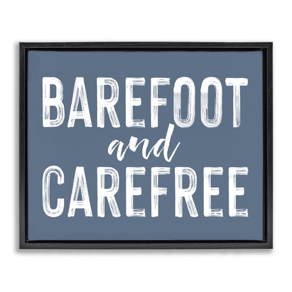 Barefoot & Carefree Blue Black Framed Floater Canvas Wall Art, design by Lettered and Lined