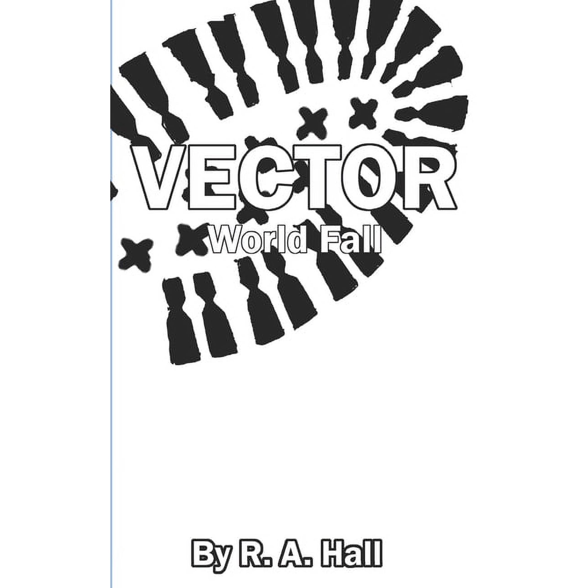 Vector: World Fall (Paperback)