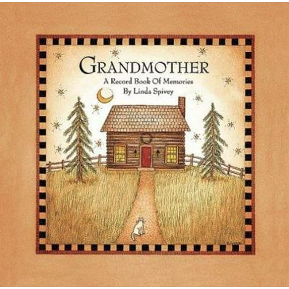Pre-Owned Grandmother: A Record Book of Memories (Hardcover) 1579771092 9781579771096