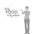 thumbnail image 2 of Let Thy Food Be Thy Medicine Kitchen Wall Art Cooking Quote Decal, 2 of 4