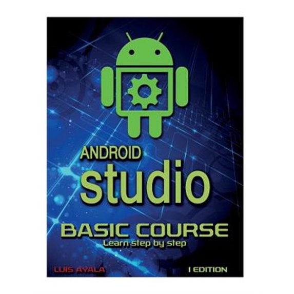 Pre-Owned Android Studio Basic Course : Learn Step by Step