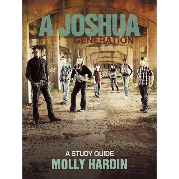 A Joshua Generation: A Study Guide, (Paperback)