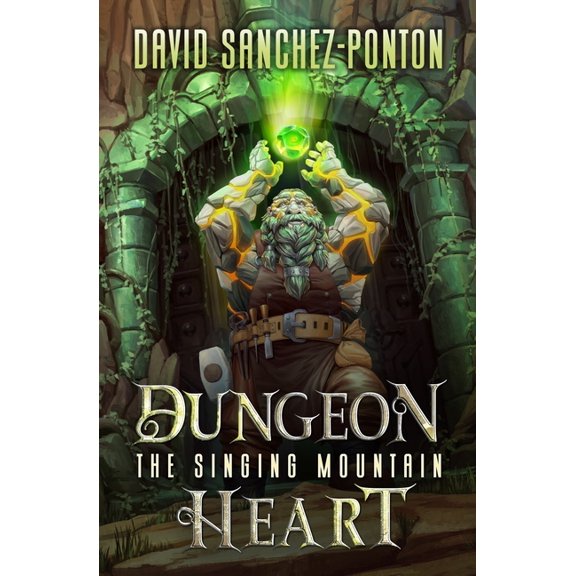 Dungeon Heart: Dungeon Heart: A LitRPG Adventure (Paperback)