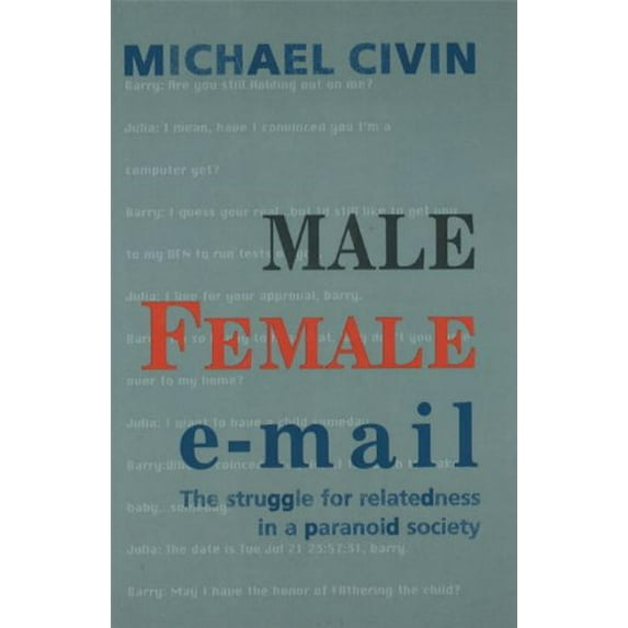 Pre-Owned Male Female Email (Hardcover) 1892746301 9781892746306
