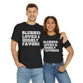 thumbnail image 4 of DJH Apparel | Blessed, Loved & Highly Favored Christian Unisex T-shirt, 4 of 5