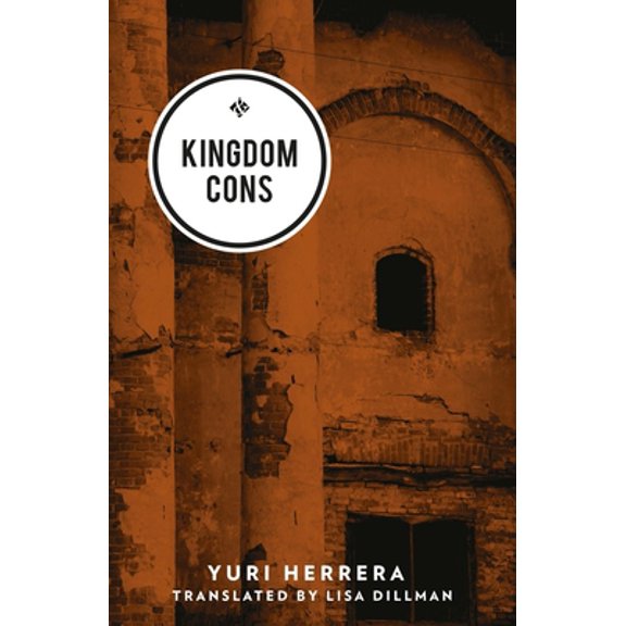 Pre-Owned Kingdom Cons (Paperback) 1908276924 9781908276926