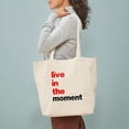 thumbnail image 3 of CafePress - Live In The Moment Shirt Tote Bag - Unisex Canvas Tote Bag, Beige, 1-Piece, 3 of 7