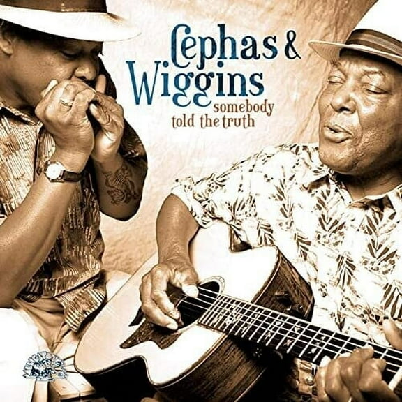 Cephas & Wiggins - Somebody Told the Truth - Music & Performance - CD