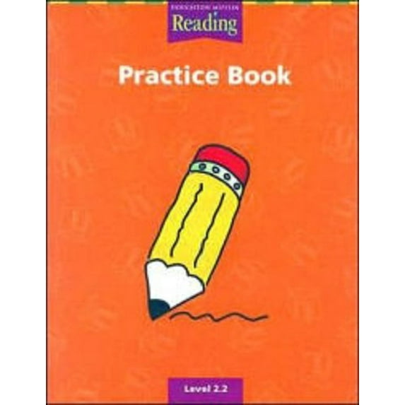 Pre-Owned Houghton Mifflin Reading: Practice Book Grade 2.2 (Paperback) 0618064524 9780618064526
