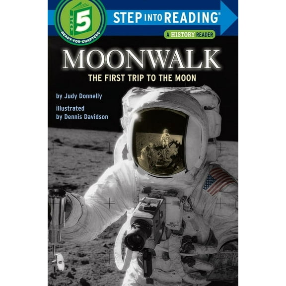 Step Into Reading Moonwalk: The First Trip to the Moon, (Paperback)