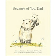 Because of You, Dad -- Kobi Yamada