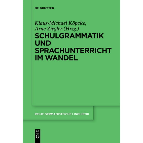 Reihe Germanistische Linguistik Schulgrammatik und Sprachunterricht im Wandel, Book 297, (Paperback)