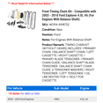 thumbnail image 2 of Front Timing Chain Kit - Compatible with 2003 - 2010 Ford Explorer 4.0L V6 (For Engines With Balance Shaft) 2004 2005 2006 2007 2008 2009, 2 of 2