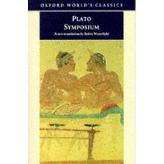 Pre-Owned Symposium (Oxford World's Classics) (Paperback) 0192834274 9780192834270