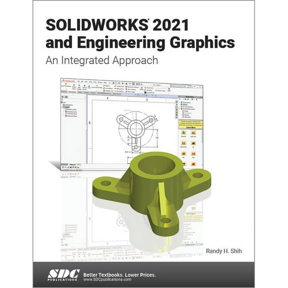 Solidworks 2021 and Engineering Graphics: An Integrated Approach (Paperback)