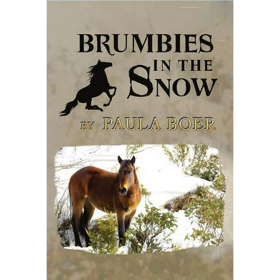 Brumbies Brumbies in the Snow, (Paperback)