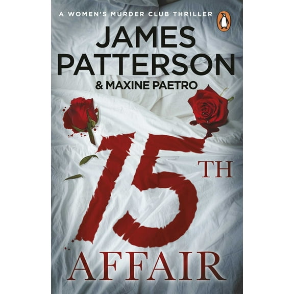 Pre-Owned 15th Affair: The evidence doesn't lie... (Women’s Murder Club 15) (Paperback) 0099594587 9780099594581