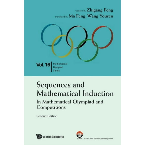 Mathematical Olympiad Sequen & Mathe Induct (2nd Ed), Book 16, (Paperback)