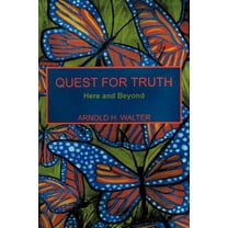 Quest for Truth : Here and Beyond (Paperback)