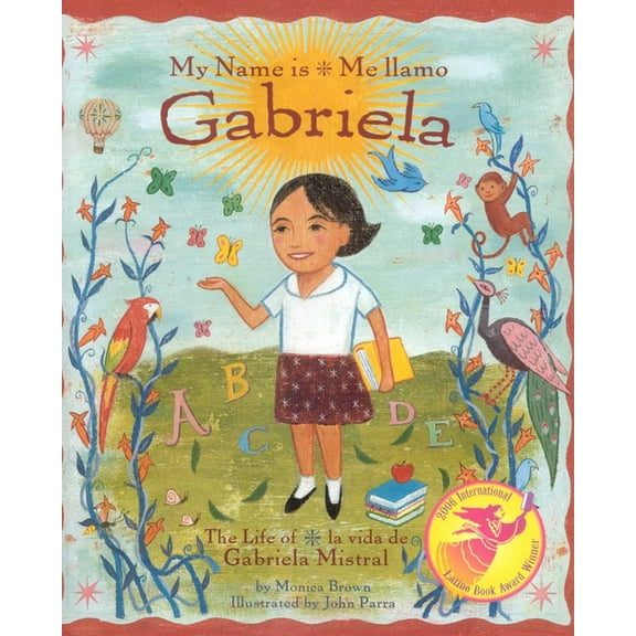 My Name Is Gabriela/Me Llamo Gabriela (Bilingual), (Hardcover)