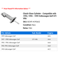 thumbnail image 2 of Clutch Cylinder - Compatible with 1993, 1995 - 1999 Volkswagen Golf GTI VR6 1996 1997 1998, 2 of 2