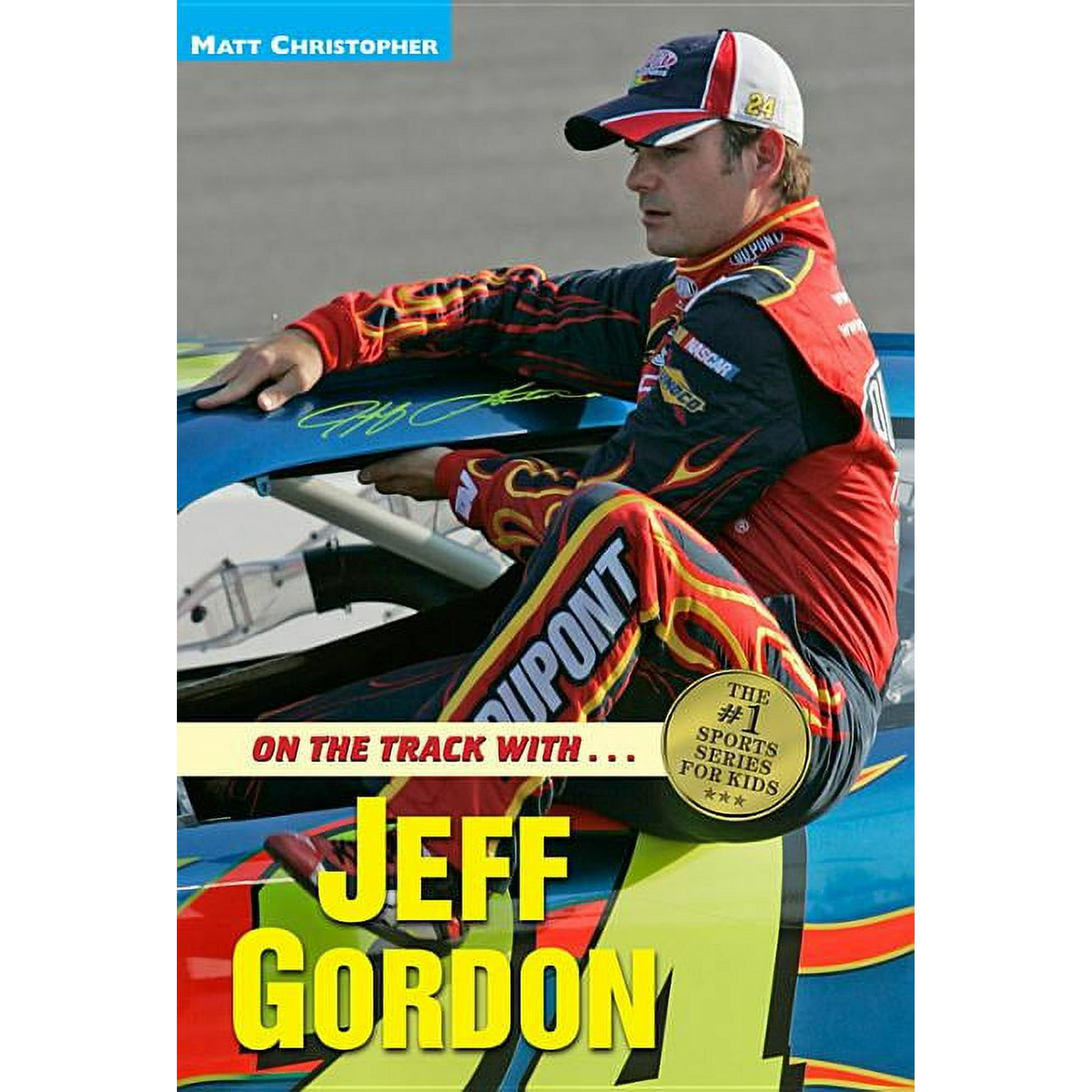 Matt Christopher Sports Bio Bookshelf On the Track with...Jeff Gordon, (Paperback)