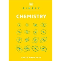 DK Simply Simply Chemistry, (Hardcover)