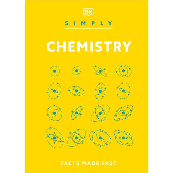 DK Simply Simply Chemistry, (Hardcover)
