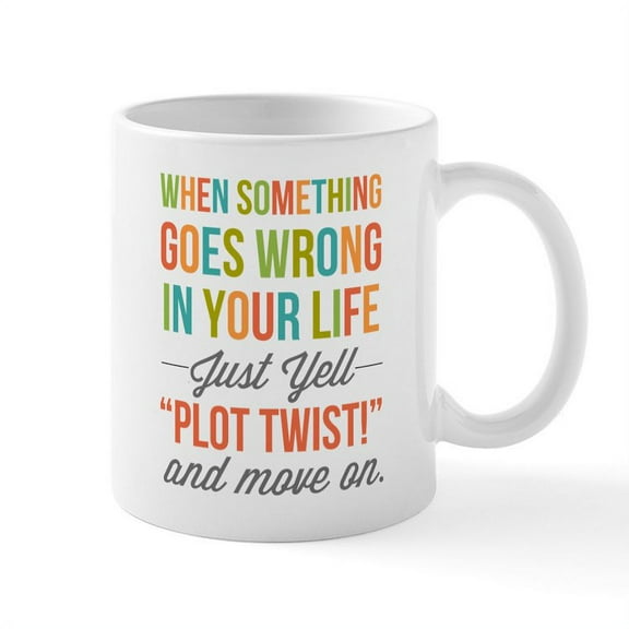 CafePress - Plot Twist Mug Mugs - 11 oz Ceramic Mug - Novelty Coffee Tea Cup